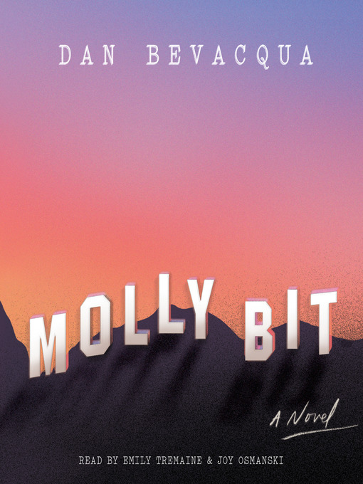 Title details for Molly Bit by Dan Bevacqua - Wait list